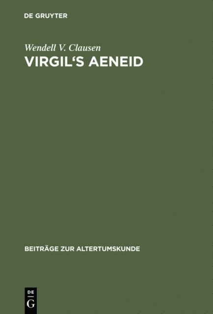 Wendell V. Clausen - Virgil's Aeneid, E-bok
