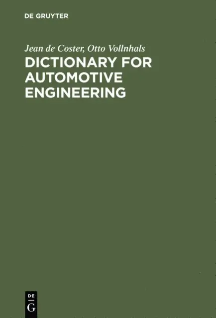Otto Vollnhals, Jean de Coster - Dictionary for Automotive Engineering, E-bok. Tillgänglighet: Lägg i varukorg