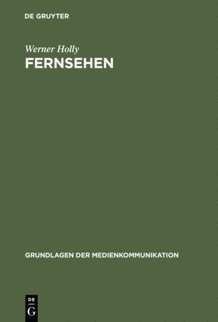Werner Holly - Fernsehen, E-bok