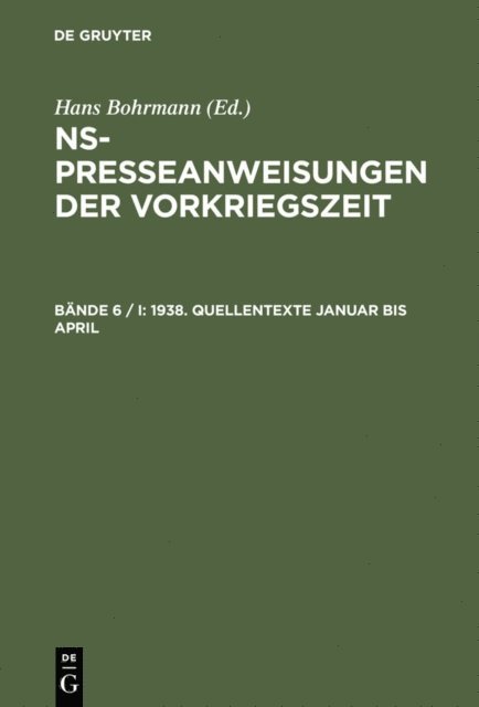 Karen Peter - 1938. Quellentexte, E-bok