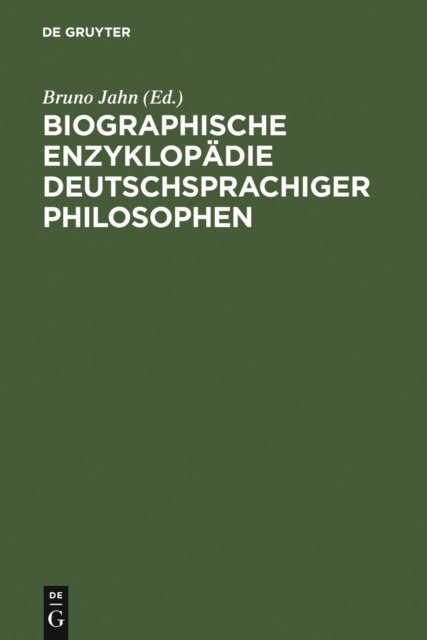 Bruno Jahn - Biographische Enzyklopädie deutschsprachiger Philosophen, E-bok