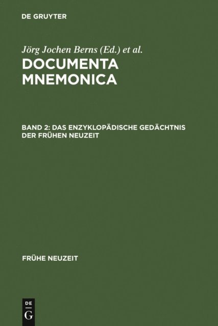 Jorg Jochen Berns - Das enzyklopädische Gedächtnis der Frühen Neuzeit, E-bok