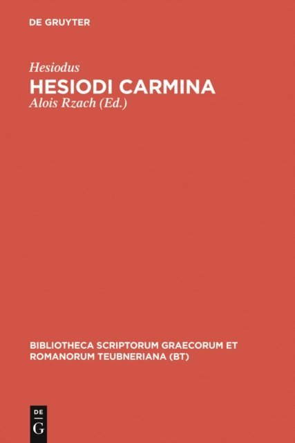 Hesiodus, Alois Rzach - Hesiodi carmina, E-bok