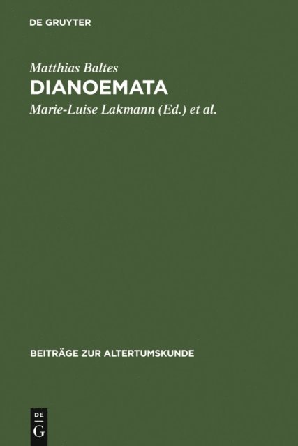 Matthias Baltes, Matthias Vorwerk, Annette Huffmeier, Marie-Luise Lakmann - Dianoemata, E-bok