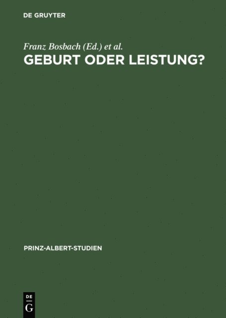 Karina Urbach, Keith Robbins, Franz Bosbach - Geburt oder Leistung?, E-bok