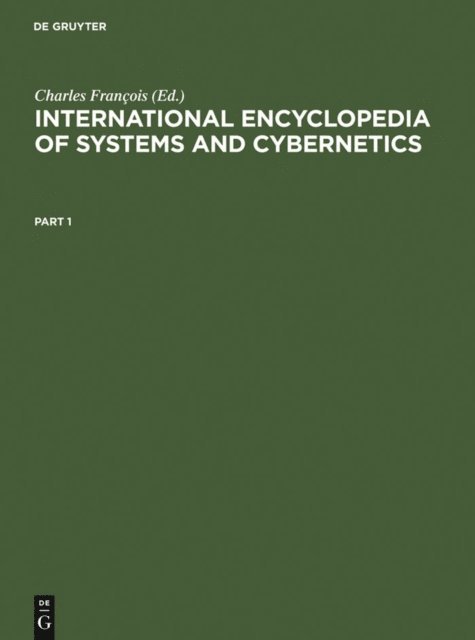 Charles Francois - International Encyclopedia of Systems and Cybernetics, E-bok