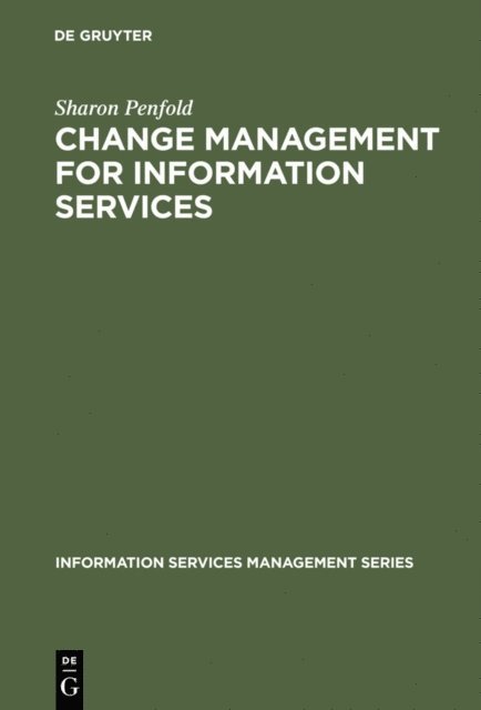 Sharon Penfold - Change Management for Information Services, E-bok