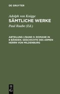 Romane in 8 BÃ¿nden. Geschichte des armen Herrn von Mildenburg