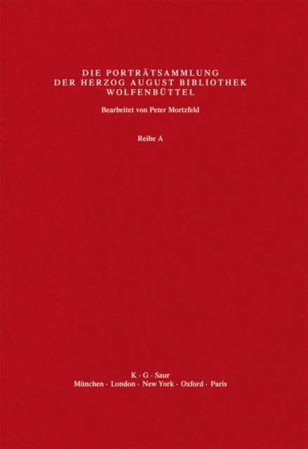 Herzog August Bibliothek, Peter Mortzfeld - Be - Bran, E-bok