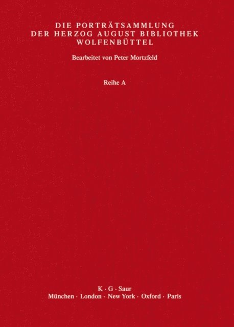 Herzog August Bibliothek, Peter Mortzfeld - A - Ba, E-bok