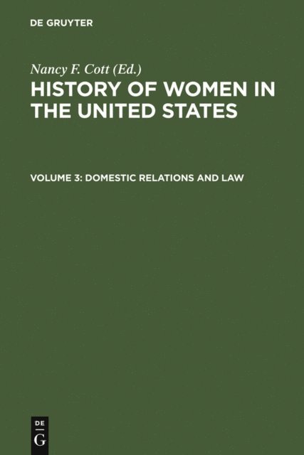 Nancy F. Cott - Domestic Relations and Law, E-bok