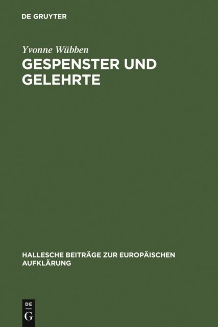 Yvonne Wubben - Gespenster und Gelehrte, E-bok