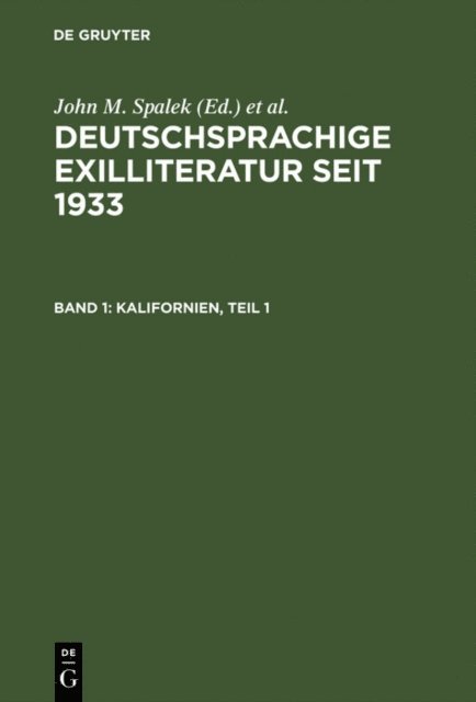 Joseph Strelka, John M. Spalek - Kalifornien, E-bok