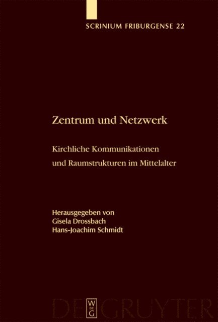Hans-Joachim Schmidt, Gisela Drossbach - Zentrum und Netzwerk, E-bok