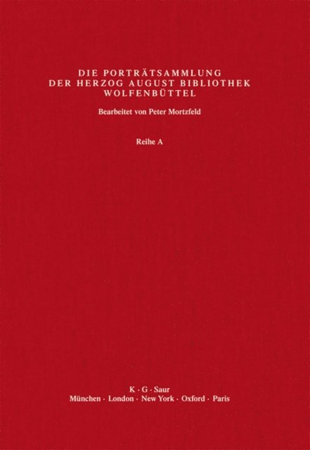 Herzog August Bibliothek, Peter Mortzfeld - Scho - Sel, E-bok
