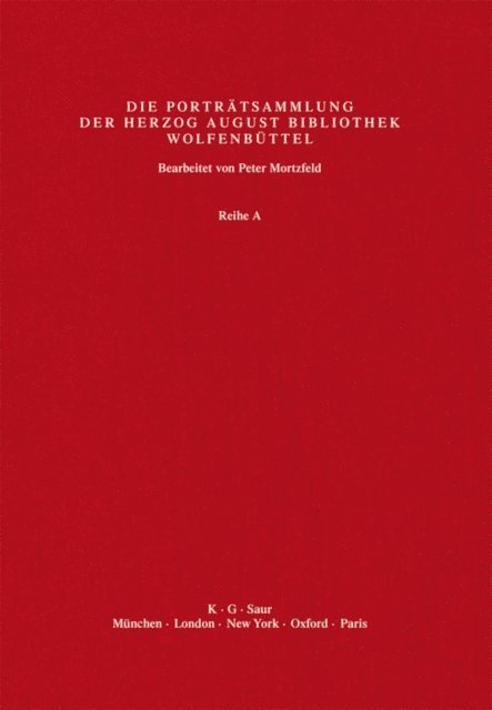 Herzog August Bibliothek, Peter Mortzfeld - Ri - Sac, E-bok
