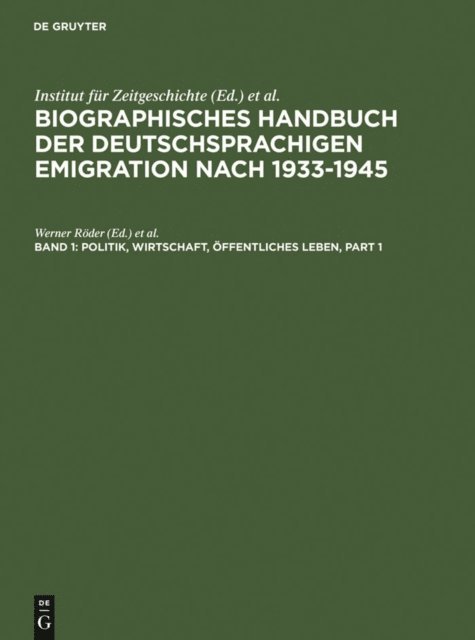 Louise Forsyth, Dieter Marc Schneider, Herbert A. Strauss, Werner Roder - Politik, Wirtschaft, Öffentliches Leben., E-bok
