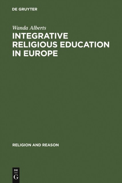 Wanda Alberts - Integrative Religious Education in Europe, E-bok
