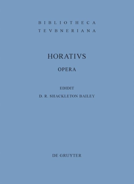 Quintus Horatius Flaccus, David R. Shackleton Bailey - Opera, E-bok