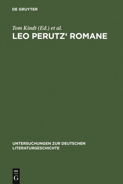 Jan Christoph Meister, Tom Kindt - Leo Perutz' Romane, E-bok