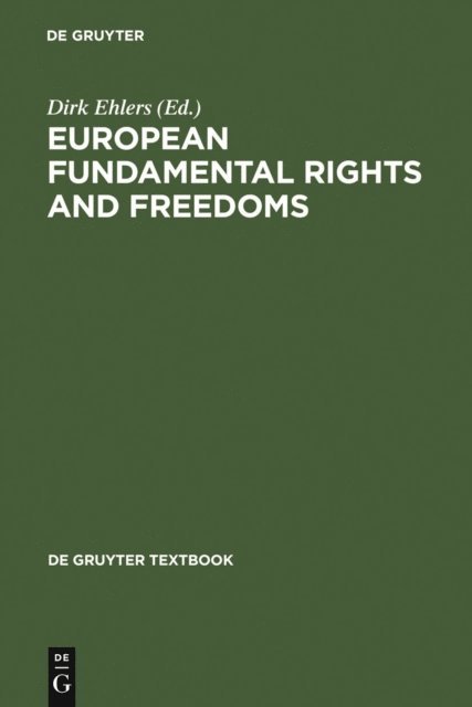 Et al., Ulrich Becker, Dirk Ehlers - European Fundamental Rights and Freedoms, E-bok