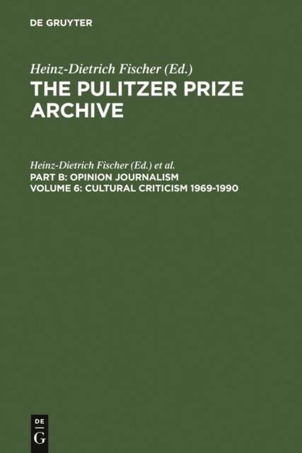 Erika J. Fischer, Heinz-Dietrich Fischer - Cultural Criticism 1969-1990, E-bok