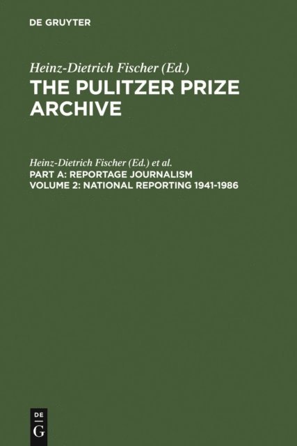 Erika J. Fischer, Heinz-Dietrich Fischer - National Reporting 1941-1986, E-bok