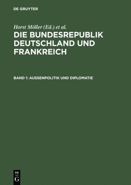 Ulrich Lappenkuper - Außenpolitik und Diplomatie, E-bok