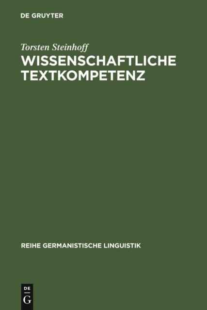 Torsten Steinhoff - Wissenschaftliche Textkompetenz, E-bok
