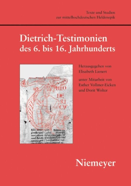 Elisabeth Lienert - Dietrich-Testimonien des 6. bis 16. Jahrhunderts, E-bok