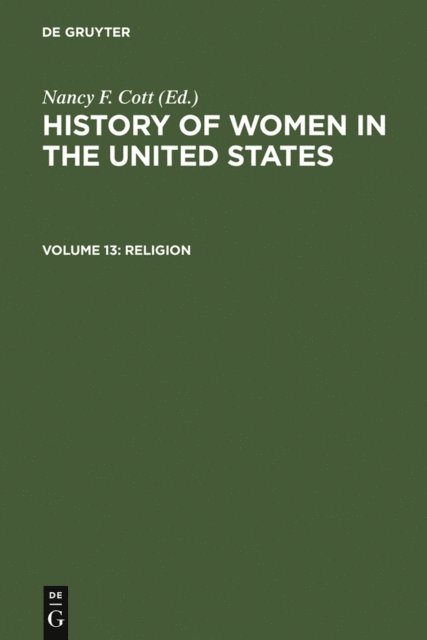 Nancy F. Cott - Religion, E-bok