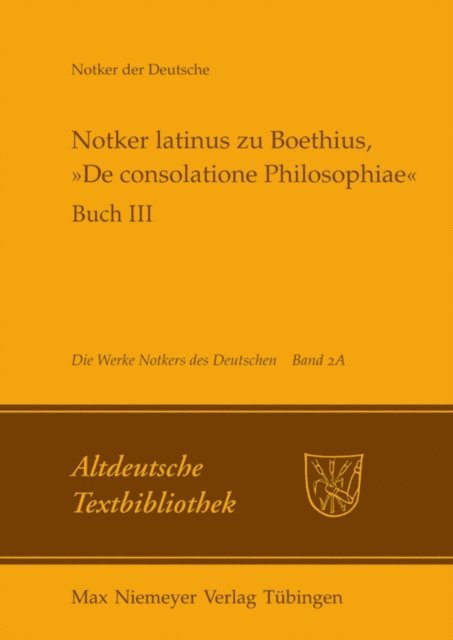 Petrus W. Tax - Notker latinus zu Boethius, »De consolatione Philosophiae«, E-bok