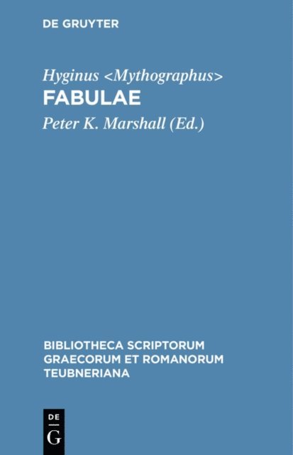 Hyginus <Mythographus>, Peter K. Marshall - Fabulae, E-bok