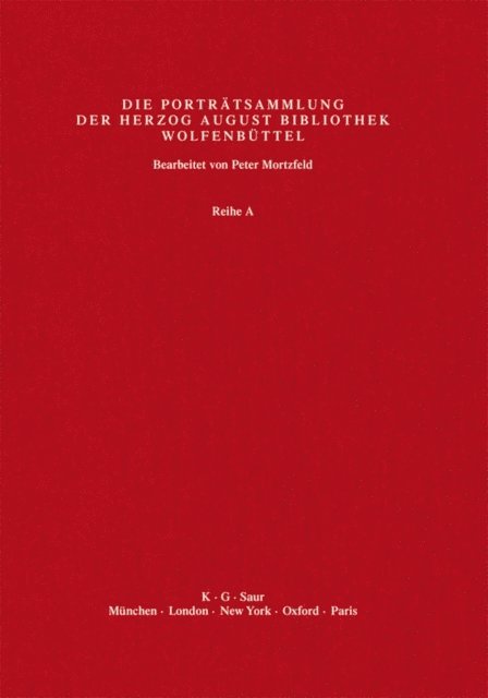 Herzog August Bibliothek, Peter Mortzfeld - Bras - Bs, E-bok