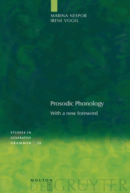 Irene Vogel, Marina Nespor - Prosodic Phonology, E-bok