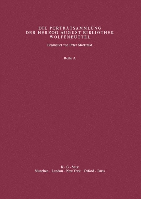 Herzog August Bibliothek, Peter Mortzfeld - U - Z (A22444 - A24991), E-bok