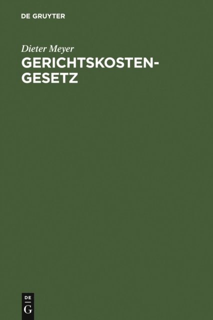 Dieter Meyer - Gerichtskostengesetz, E-bok