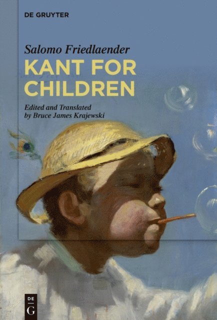 Salomo Friedlaender, Bruce James Krajewski - Kant for Children, E-bok