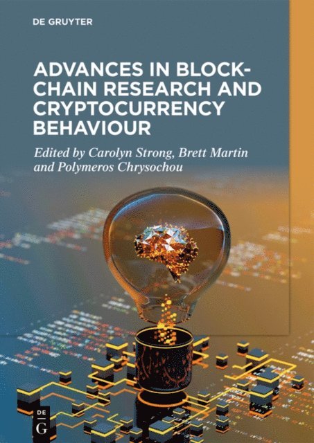 Polymeros Chrysochou, Brett Martin, Carolyn Strong - Advances in Blockchain Research and Cryptocurrency Behaviour, E-bok