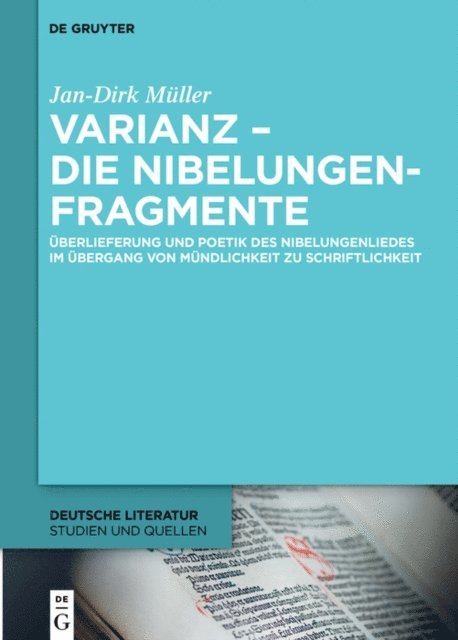 Jan-Dirk Muller - Varianz – die Nibelungenfragmente, E-bok