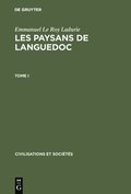 Les paysans de Languedoc, Tome I, Civilisations et Socits 42