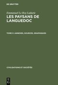 Les paysans de Languedoc, Tome II, Annexes, sources, graphiques