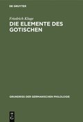 Die Elemente Des Gotischen