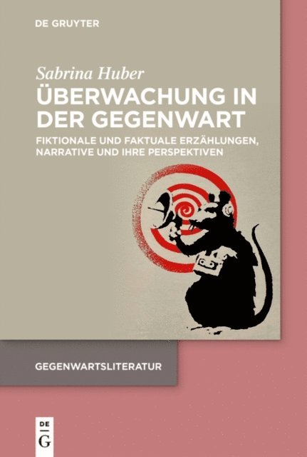 Sabrina Huber - Überwachung in der Gegenwart, E-bok