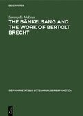 The Bankelsang and the work of Bertolt Brecht