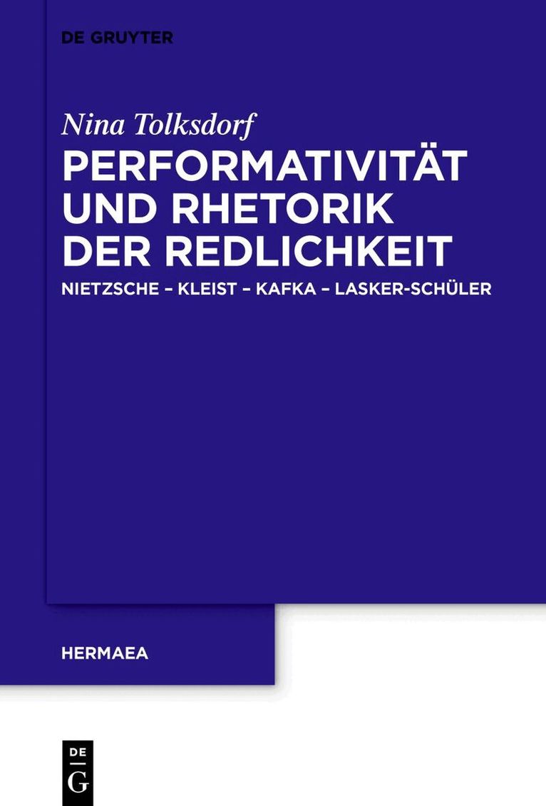 Nina Tolksdorf - Performativität und Rhetorik der Redlichkeit, Häftad