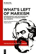What's Left of Marxism