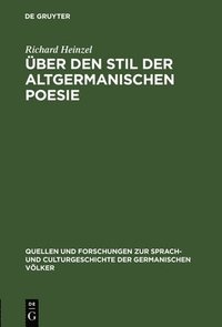 ber den Stil der altgermanischen Poesie