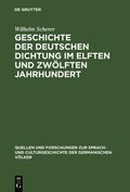 Geschichte der deutschen Dichtung im elften und zwlften Jahrhundert