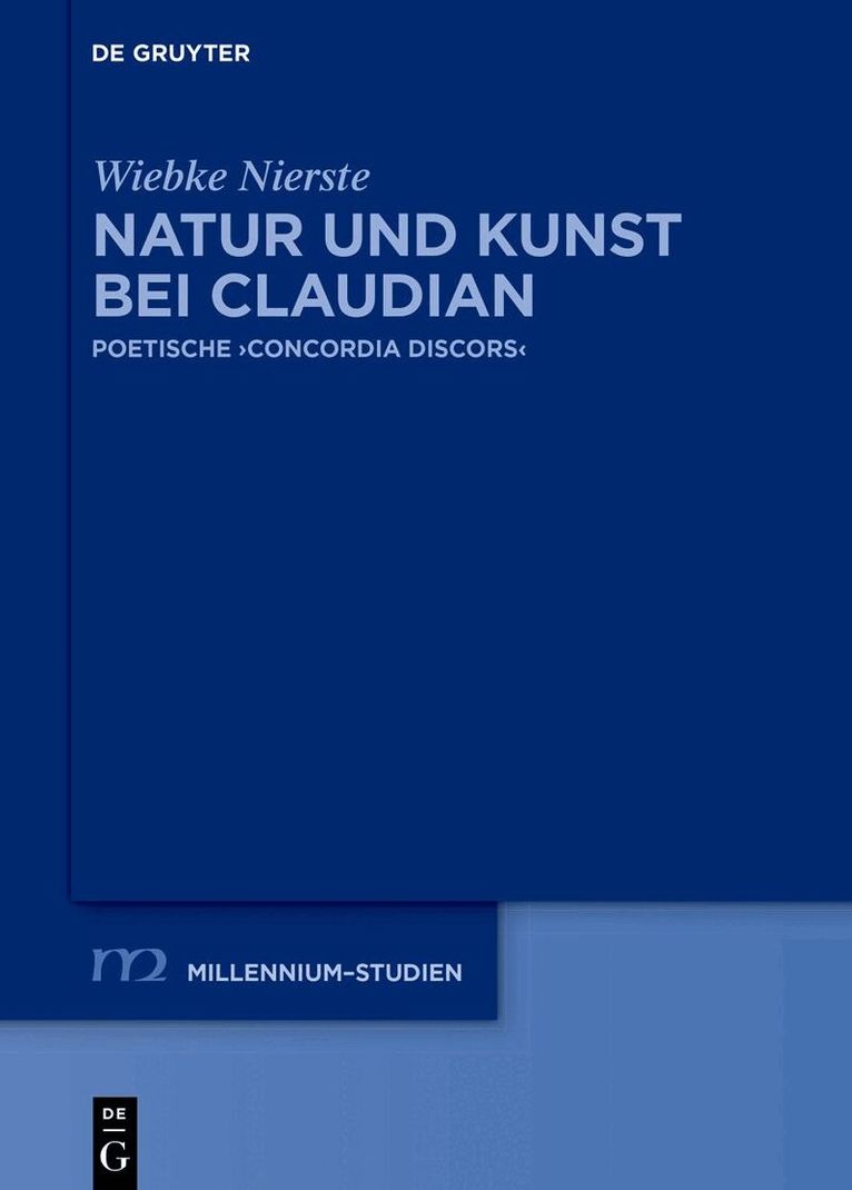 Wiebke Nierste - Natur und Kunst bei Claudian, Inbunden